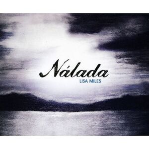 Lisa Miles - Nalada  CD